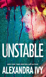 Title: Unstable: A Chilling Cold Case Thriller, Author: Alexandra Ivy