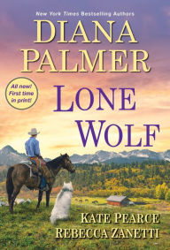 Ebook para smartphone download Lone Wolf in English by Diana Palmer, Rebecca Zanetti, Kate Pearce 9781420151497 PDB PDF