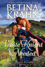Title: White Knight Needed, Author: Betina Krahn