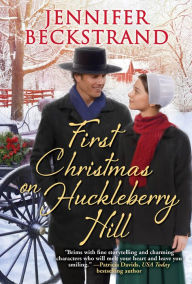 Downloads books online First Christmas on Huckleberry Hill (English literature)  9781420152050