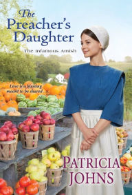 Title: The Preacher's Daughter, Author: Patricia Johns