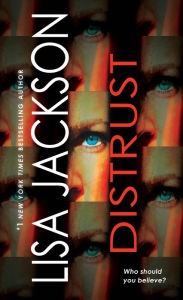 Title: Distrust: Two Thrilling Novels of Page-Turning Suspense, Author: Lisa Jackson