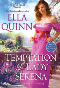 Title: The Temptation of Lady Serena, Author: Ella Quinn