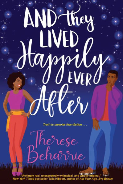 And They Lived Happily Ever After: A Magical OwnVoices RomCom