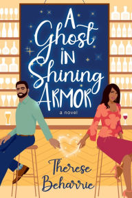 Title: A Ghost in Shining Armor, Author: Therese Beharrie