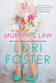 Free download ebooks epub Murphy's Law by Lori Foster 9781420153965 (English literature) CHM MOBI