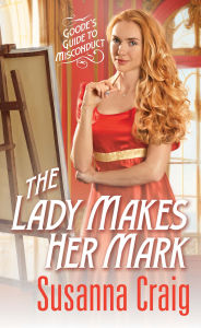 Title: The Lady Makes Her Mark, Author: Susanna Craig