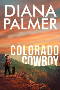 Title: Colorado Cowboy, Author: Diana Palmer