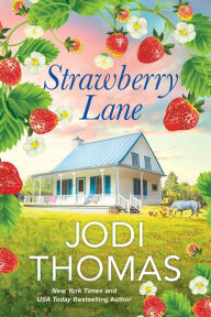 Ebooks for accounts free download Strawberry Lane: A Touching Texas Love Story by Jodi Thomas, Jodi Thomas