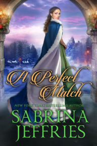 Public domain audiobook downloads A Perfect Match by Sabrina Jeffries 9781420156232