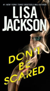 English audiobooks mp3 free download Don't Be Scared by Lisa Jackson