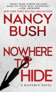 Title: Nowhere to Hide, Author: Nancy Bush