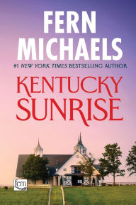 Title: Kentucky Sunrise, Author: Fern Michaels