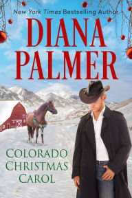 Title: Colorado Christmas Carol, Author: Diana Palmer