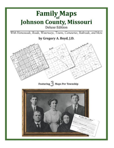Family Maps of Johnson County, Missouri