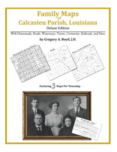 Family Maps of Calcasieu Parish, Louisiana
