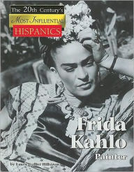 Title: Frida Kahlo, Author: Laurie Collier Hillstrom