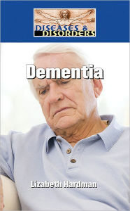 Title: Dementia, Author: Lizabeth Hardman