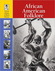 Title: African-American Folklore, Author: Stephen Currie