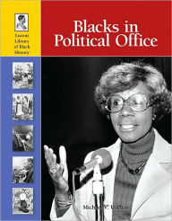 Title: Blacks in Political Office, Author: Michael V. Uschan