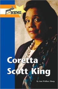 Title: Coretta Scott King, Author: Anne Wallace Sharp