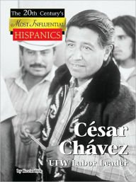 Title: Cesar Chavez, Author: Kevin Hile