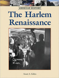 Title: The Harlem Renaissance, Author: Stuart A. Kallen