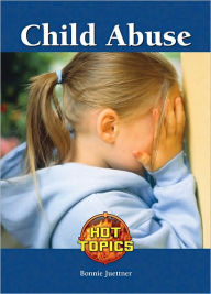 Title: Child Abuse, Author: Bonnie Juettner