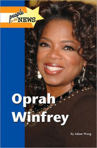 Title: Oprah Winfrey, Author: Adam Woog