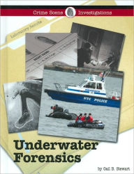 Title: Underwater Forensics, Author: Gail B. Stewart