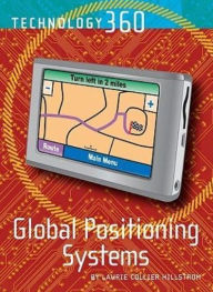 Title: Global Positioning Systems, Author: Laurie Collier Hillstrom