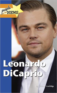 Title: Leonardo DiCaprio, Author: Cherese Cartlidge