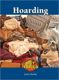 Title: Hoarding, Author: Peggy J. Parks