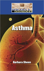Title: Asthma, Author: Barbara Sheen