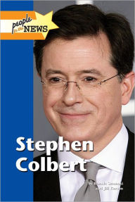 Title: Stephen Colbert, Author: Bonnie Szumski