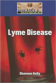 Title: Lyme Disease, Author: Shannon Kelly