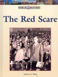 Title: The Red Scare, Author: Andrew A. Kling