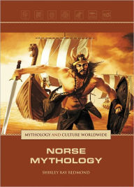 Title: Norse Mythology, Author: Shirley Raye Redmond