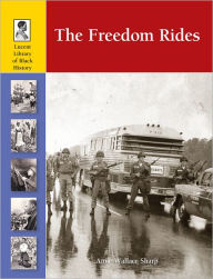 Title: The Freedom Rides, Author: Anne Wallace Sharp