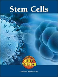 Title: Stem Cells, Author: Melissa Abramovitz