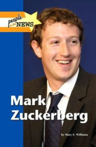 Title: Mark Zuckerberg, Author: Mary E. Williams