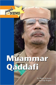 Title: Muammar Qaddafi, Author: Sheila Wyborny