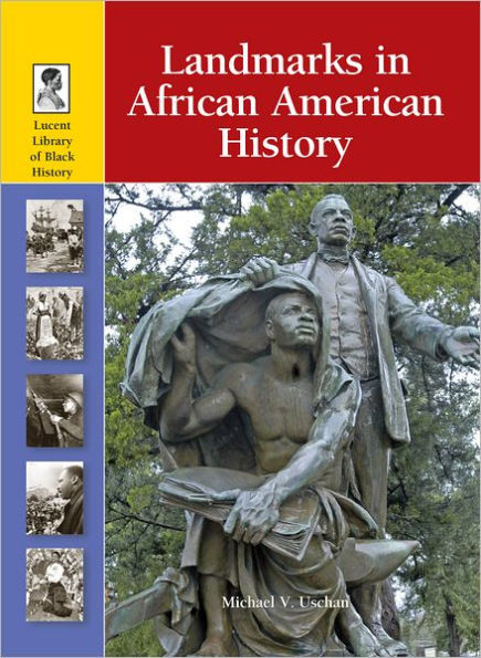 Landmarks in African American History