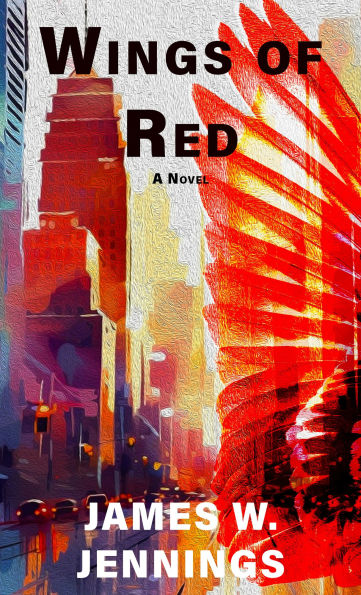 Wings of Red: A Novel
