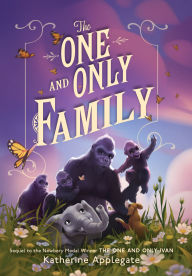 Title: The One and Only Family, Author: Katherine Applegate