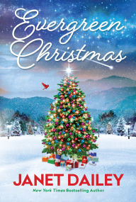 Title: Evergreen Christmas, Author: Janet Dailey