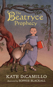 Title: The Beatryce Prophecy, Author: Kate DiCamillo