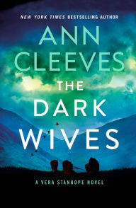 The Dark Wives (Vera Stanhope Series #11)