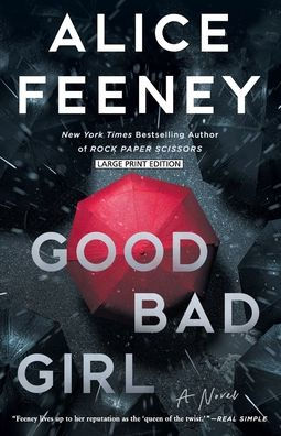 Good Bad Girl: A Novel