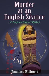 Title: Murder at an English Séance, Author: Jessica Ellicott